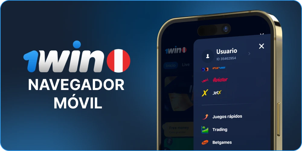 Navegador móvil 1win Perú